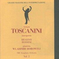 Grandi maestri dell'interpretazione: Arturo Toscanini, Vol. 2