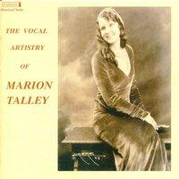 Vocal Recital: Talley, Marion (Soprano) – Strauss Ii, J. / Rossini, G. / Verdi, G. / Thomas, A. / Offenbach, J. / Donizetti, G. (1923-1938)