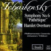 Tchaikovsky: Symphony No. 6, "Pathétique" / Hamlet - Fantasy Overture After Shakespeare
