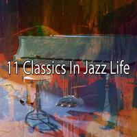 11 Classics in Jazz Life