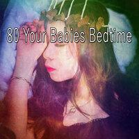 80 Your Babies Bedtime