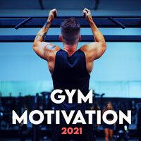 Gym Motivation 2021