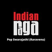 Pop Swarajathi (Raravenu)