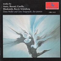 Auric, Busoni, Casella, Hindemith, Ravel & Schoenberg: Works for Piano Duo