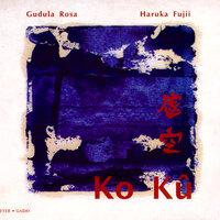 Ko Ku: Contemporary Japanese and Chinese Music for Recorder and Percussion