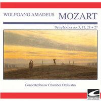 Mozart - Symphonies no. 5, 11, 21 + 27