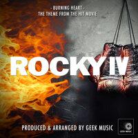 Burning Heart (From "Rocky IV")