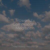 Powerful Compilation | Meditation