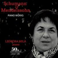 Schumann and Mendelssohn: Piano Works I