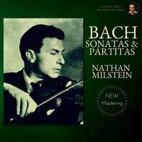 Bach by Nathan Milstein: Sonatas & Partitas