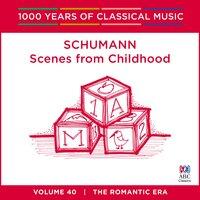 Schumann: Scenes from Childhood