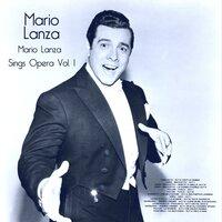 Mario Lanza Sings Opera, Vol. 1