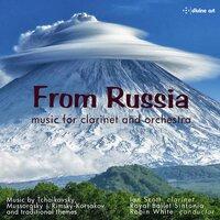 From Russia: Music for Clarinet & Orchestra