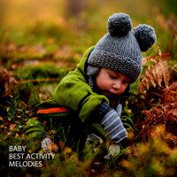 Baby: Best Activity Melodies