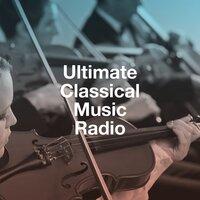 Ultimate Classical Music Radio