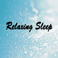 Relaxing Sleep