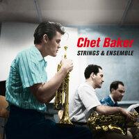 Chet Baker & Russ Freeman Strings and Ensemble