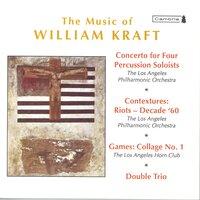 Kraft, W.: Concerto for 4 Percussion Soloists / Contextures I / Games: Collage No. 1 / Double Trio