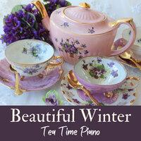 Beautiful Winter Tea Time Piano