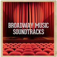 Broadway Music Soundtracks