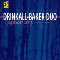 Drinkall-Baker Duo: Aphorisms