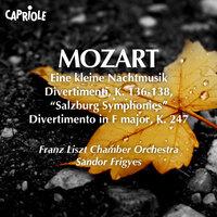 Mozart, W.A.: Kleine Nachtmusik (Eine) / Salzburg Symphonies Nos. 1-3 / Divertimento in F Major, K. 247