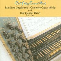 Bach, C.P.E.: Organ Music (Complete), Vol. 2