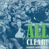 All Clear: Favourite Wartime Songs