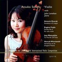 Dvořák, Ysaÿe, Matsushita & Wieniawski: Works for Violin & Piano