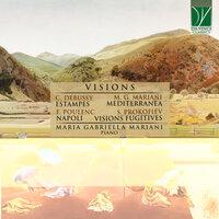 Debussy, Mariani, Poulenc, Prokofiev: Visions