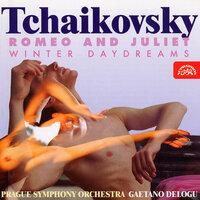 Tchaikovsky: Romeo and Juliet, Winter Daydreams
