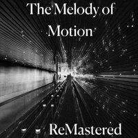 Melody Of Motion