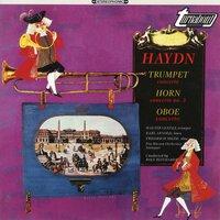 Haydn: Horn Concerto No. 2, Oboe Concerto in C Major & Trumpet Concerto in E-Flat Major