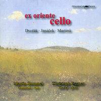 Cello Recital: Rummel, Martin - Dvorak, A. / Janacek, L. / Martinu, B.(Ex Oriente Cello)
