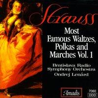 Strauss Ii, J.: Most Famous Waltzes, Polkas and Marches, Vol. 1