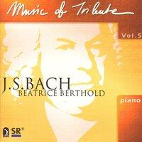 Music of Tribute, Vol. 5: J.S. Bach