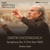 Shostakovich: Symphony No. 11 in G Minor, Op. 103 "The Year 1905"