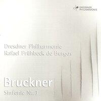 Bruckner, A.: Symphony No. 3 (Dresden Philharmonic, Fruhbeck De Burgos)