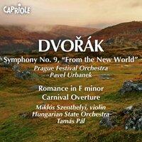 Dvorak, A.: Symphony No. 9, "From the New World" / Romance / Carnival Overture