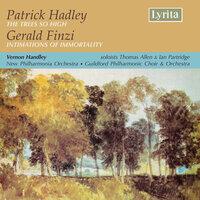 Hadley:The Trees So High – Finzi: Intimations of Immortality