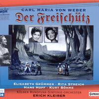Weber, C.M. Von: Freischutz (Der) [Opera] (1955)