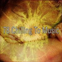 78 Chilling to Music