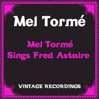 Mel Tormé Sings Fred Astaire