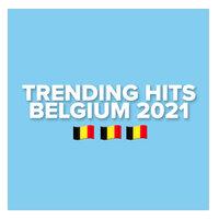 Trending Hits Belgium 2021