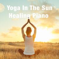 Yoga in the Sun Healing Piano