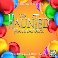 The Haunted Hathaways Main Theme (From "The Haunted Hathaways")