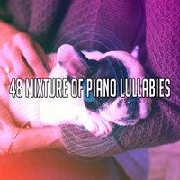 48 Mixture of Piano Lullabies