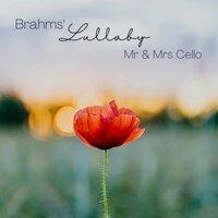 5 Lieder, Op. 49: No. 4, Wiegenlied. Zart bewegt "Brahms' Lullaby"