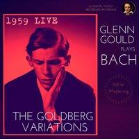 Glenn Gould plays Bach: The Goldberg Variations, BWV 988