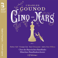 Gounod: Cinq-Mars